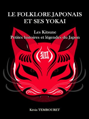 cover image of Kitsune, petites histoires et légendes du Japon